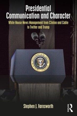 Cover of Presidential Communication and Character