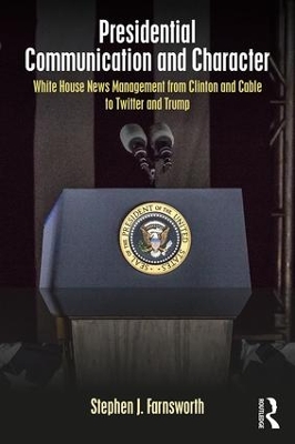 Book cover for Presidential Communication and Character