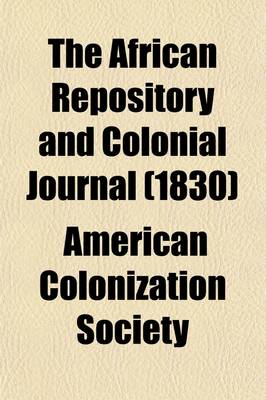 Book cover for The African Repository and Colonial Journal (Volume 5)