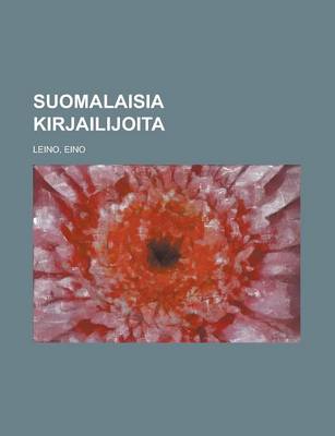 Book cover for Suomalaisia Kirjailijoita