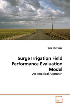 Book cover for Surge Irrigation Field Performance Evaluation Model