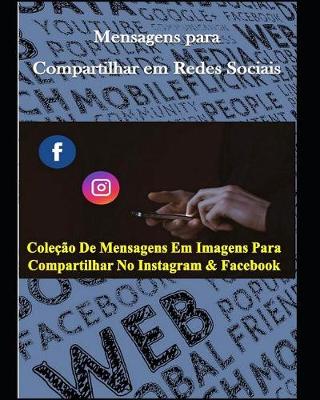 Book cover for Cole  o de Mensagens em Imagens para Compartilhar no Instagram e Facebook