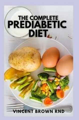 Cover of The Complete Prediabetic Diet