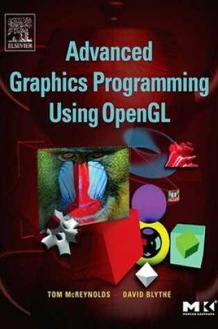 Cover of Advanced Graphics Programming Using OpenGL