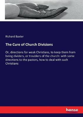 Book cover for The Cure of Church Divisions