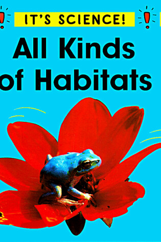 Cover of All Kinds of Habitats