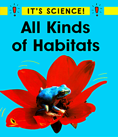 Cover of All Kinds of Habitats