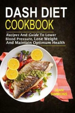 Cover of Dash Diet Cookbook