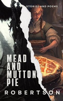 Book cover for Mead and Mutton Pie