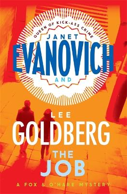 The Job by Janet Evanovich, Lee Goldberg