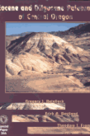 Cover of Eocene and Oligocene Paleosols of Central Oregon