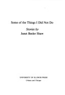 Book cover for Some of the Things I Did Not Do