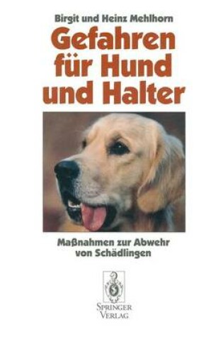 Cover of Gefahren fur Hund und Halter