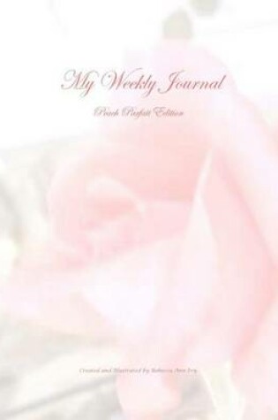 Cover of My Weekly Journal - Peach Parfait Edition