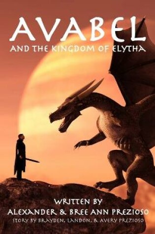 Cover of Avabel and the Kingdom of Elytha