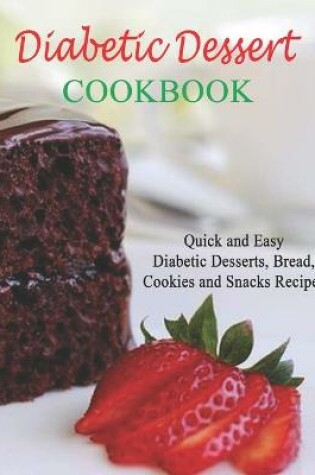 Cover of Diabetic Dessert Cookbook