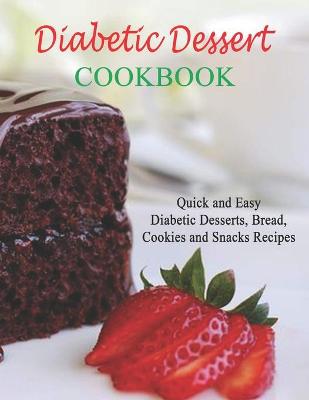 Book cover for Diabetic Dessert Cookbook