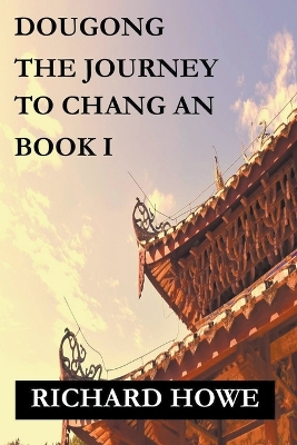 Cover of Dougong - The Journey to Chang An