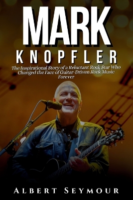 Book cover for Mark Knopfler