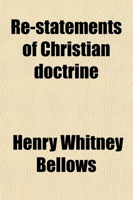 Book cover for Re-Statements of Christian Doctrine; In Twenty-Five Sermons