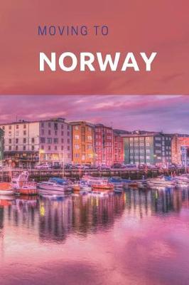 Book cover for Moving to Norway