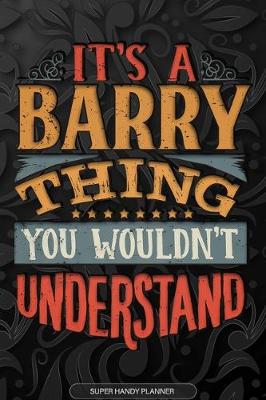 Book cover for It's A Barry Thing You Wouldnt Understand