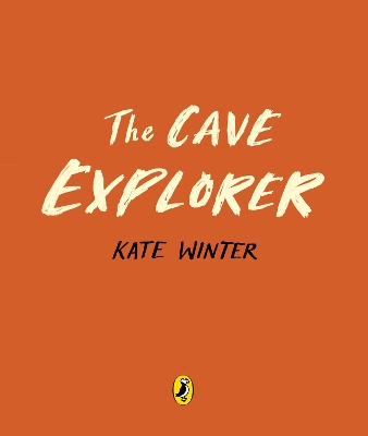 Book cover for The Cave Explorer