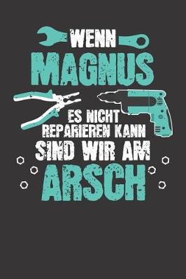 Book cover for Wenn MAGNUS es nicht reparieren kann