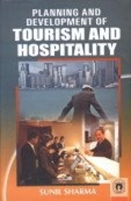 Book cover for Planning and Development of Tourism and Hospitality