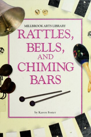 Cover of Rattles, Bells, & Chiming Bars