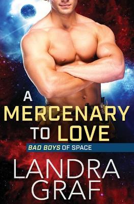 Book cover for A Mercenary to Love