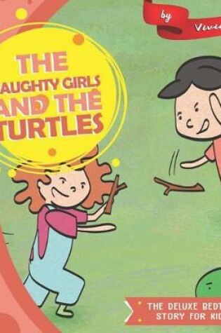 Cover of The Naughty Girls and The Turtles