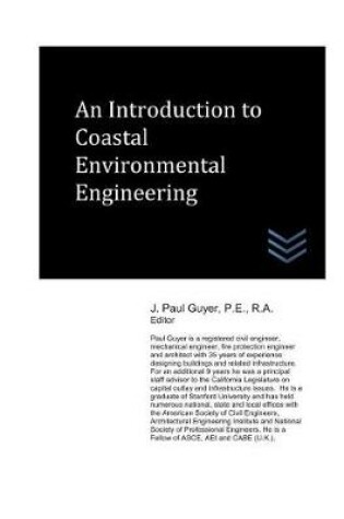 Cover of An Introduction to Coastal Environmental Engineering