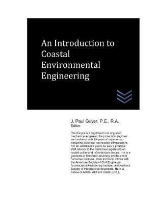 Book cover for An Introduction to Coastal Environmental Engineering