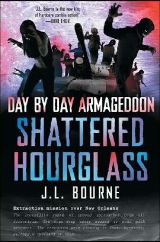 Cover of Day by Day Armageddon: Shattered Hourglass