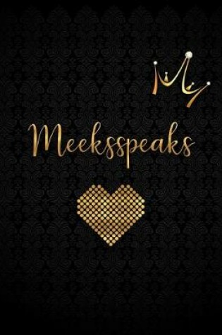 Cover of Meeksspeaks