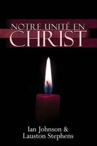 Cover of Notre Unite En Christ (French)