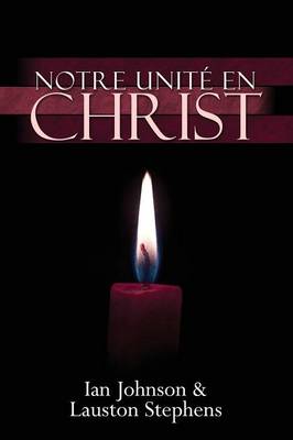 Book cover for Notre Unite En Christ (French)