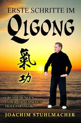 Book cover for Erste Schritte im Qigong