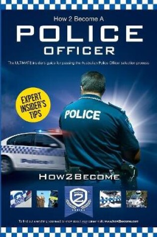 Cover of How to Become an Australian Police Officer