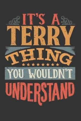 Book cover for Its A Terry Thing You Wouldnt Understand