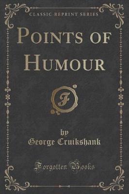 Book cover for Points of Humour (Classic Reprint)