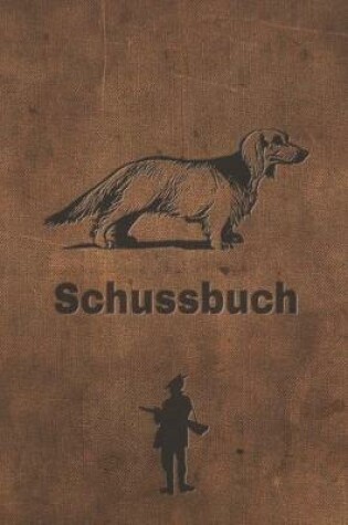 Cover of Schussbuch