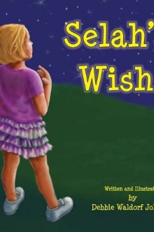 Cover of Selah's Wish