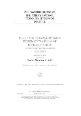 Book cover for Full committee hearing on SBIR