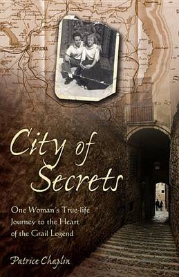 City of Secrets by Patrice Chaplin