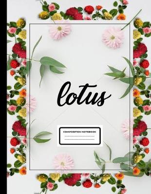 Book cover for lotus composition notebook