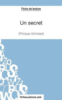 Book cover for Un secret - Philippe Grimbert (Fiche de lecture)