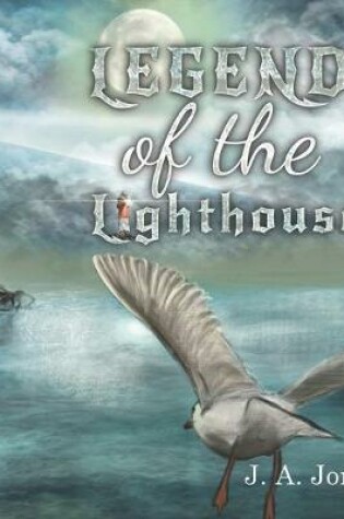 Cover of Legend of the Lighthouse