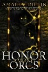 Book cover for Honor Among Orcs